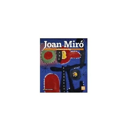 JOAN MIRÓ - HIS LIFE'S WORK