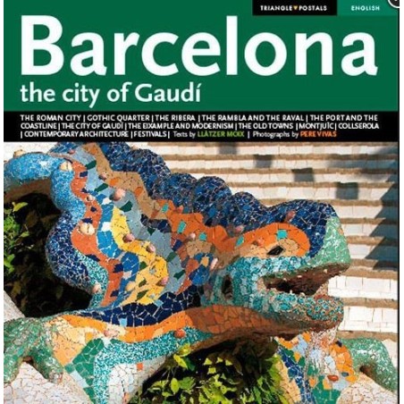 Barcelona la ciudad de Gaudi