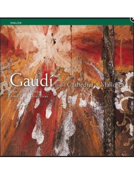 Gaudí en la Catedral de Mallorca  