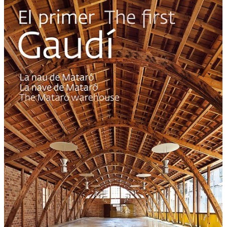 El primer Gaudí