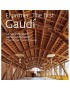 El primer Gaudí