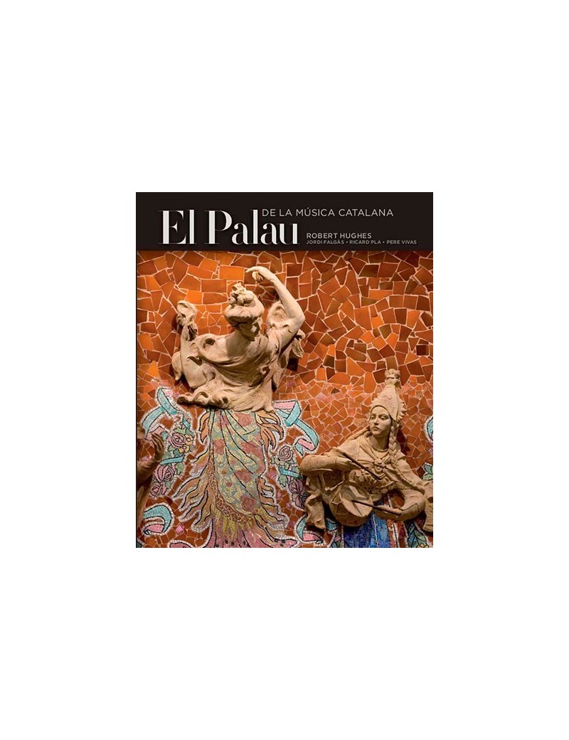 El Palau de la Música Catalana
