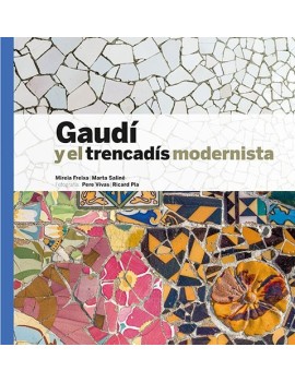 Gaudí & Trencadís Mosaic