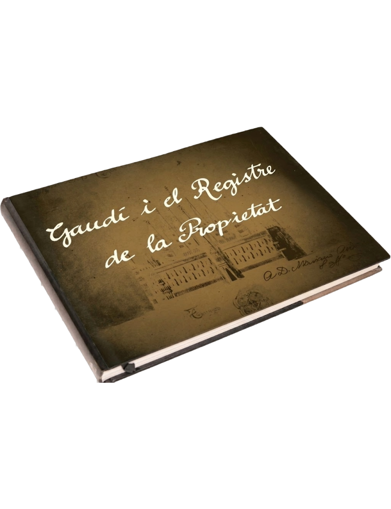 Gaudi i el Registre de la Propietat